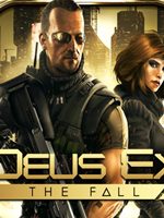Deus Ex The Fall PC Full Español