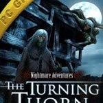 Nightmare Adventures The Turning Thorn PC Full