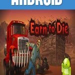 Earn to Die Juego para Android