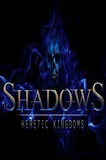 Shadows Heretic Kingdoms PC Full