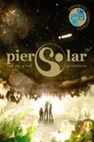 Pier Solar and the Great Architects HD PC Full Español