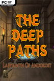 The Deep Paths: Labyrinth Of Andokost PC Full