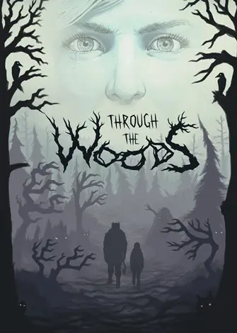 Through the Woods (2016) PC Full Español