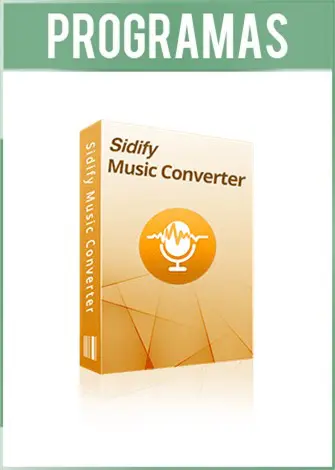 Sidify Music Converter Full Español