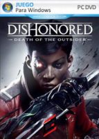 Dishonored: Death of the Outsider PC Full Español Latino