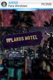 Uplands Motel PC Full Español