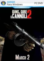 Guns Gore and Cannoli 2 PC Full Español