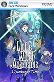 Little Witch Academia Chamber of Time PC Full Español