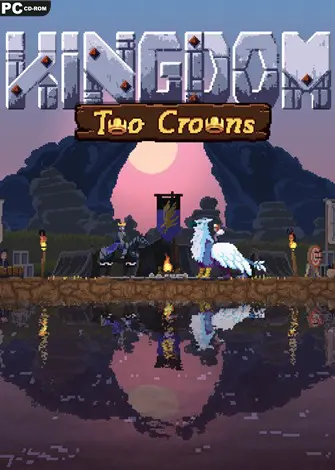 Kingdom Two Crowns (2018) PC Full Español