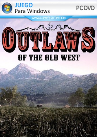 Outlaws of the Old West PC Full