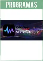 CyberLink AudioDirector Ultra Versión Full Español
