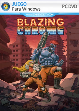 Blazing Chrome PC Full Español