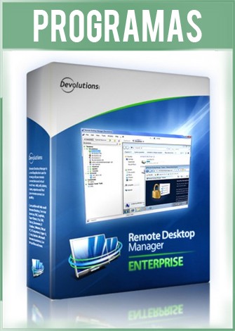 Remote Desktop Manager Enterprise Versión Full Español