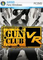 Gun Club VR (2018) PC Full [Solo Realidad Virtual]