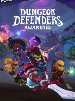Dungeon Defenders Awakened (2020) PC Full Español