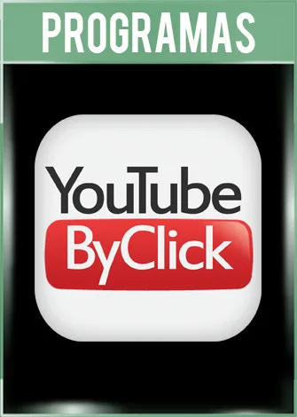 YouTube By Click Premium Versión Full Español