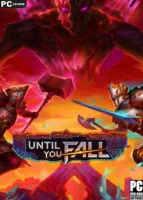 Until You Fall (2020) PC Full [Solo Realidad Virtual]