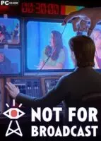 Not For Broadcast (2022) PC Full Español