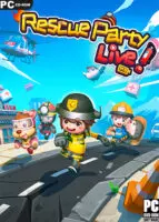 Rescue Party: Live! (2022) PC Full Español