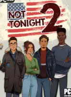 Not Tonight 2 (2022) PC Full Español