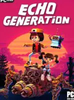 Echo Generation (2021) Midnight Edition (2024) PC Full Español