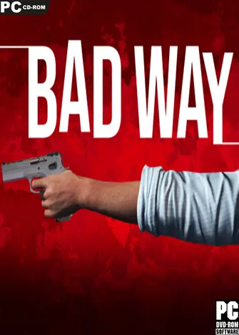 Bad Way (2022) PC Full