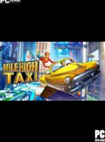 MiLE HiGH TAXi (2023) PC Full
