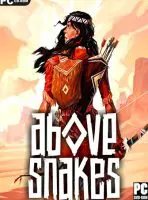 Above Snakes (2023) PC Full Español