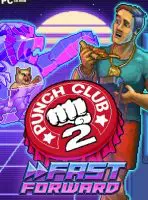 Punch Club 2: Fast Forward (2023) PC Full Español