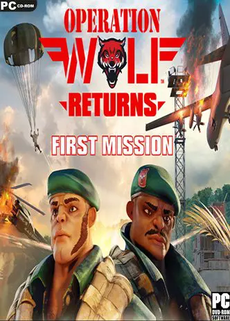 Operation Wolf Returns: First Mission (2023) PC Full Español