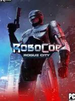 RoboCop: Rogue City  Alex Murphy Edition (2023) PC Full Español