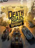 Death Roads: Tournament (2023) PC Full Español