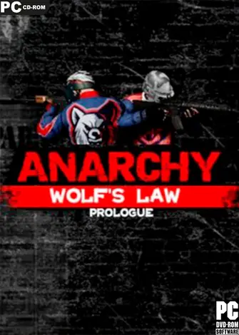 Anarchy: Wolf's law (2023) PC Full Español