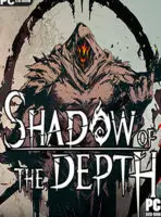 Shadow of the Depth (2024) PC Game Español [Acceso Anticipado]