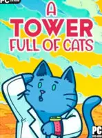 A Tower Full of Cats (2024) PC Full Español