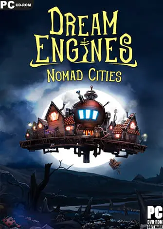 Dream Engines: Nomad Cities (2024) PC Full