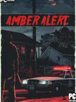 Amber Alert (2024) PC Full
