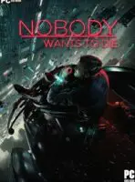 Nobody Wants to Die (2024) PC Full Español