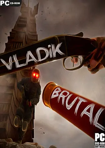 VLADiK BRUTAL (2024) PC Full Español