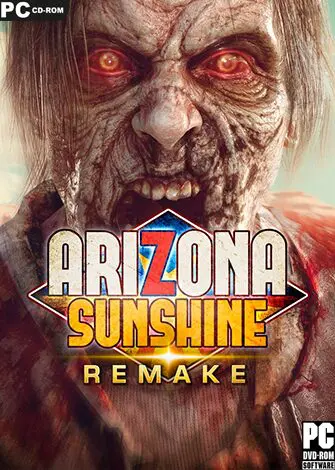 Arizona Sunshine Remake