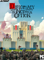 Diplomacy is Not an Option (2024) PC Full Español