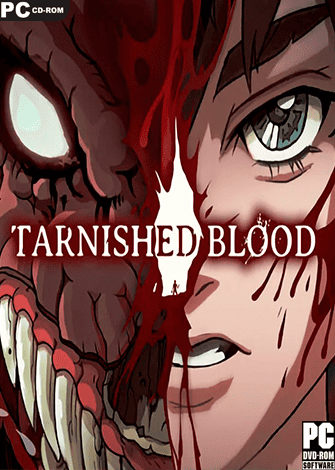 Tarnished Blood (2024) PC-GAME