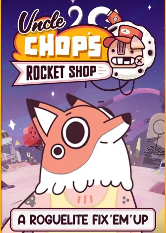 Uncle Chops Rocket Shop (2024) PC Full Español