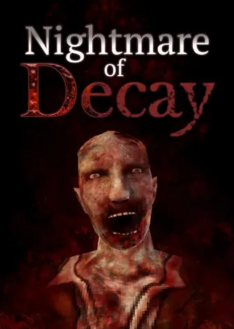 Nightmare of Decay (2022) PC Full Español