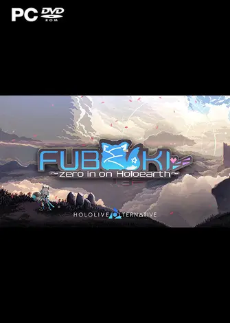 FUBUKI zero in on Holoearth HOLOLIVE ALTERNATIVE (2025) PC Full