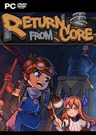Return From Core (2025) PC Full Español