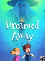 Dreamed Away (2025) PC Full Español