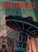 EMOTIONLESS : The Last Ticket (2025) PC Full Español