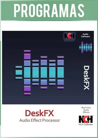 NCH DeskFX Audio Enhancer Plus Versión Full