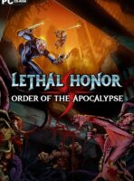 Lethal Honor - Order of the Apocalypse (2025) PC Full Español